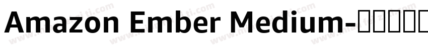 Amazon Ember Medium字体转换